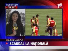 Scandal la lotul nationalei de fotbal