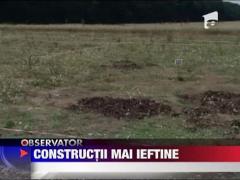 Constructii mai ieftine