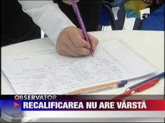 Recalificarea nu are varsta