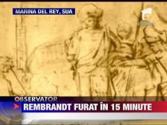 Rembrandt furat in 15 minute