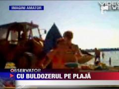 La plaja cu buldozerul