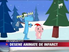 Desenele animate cauzeaza infarct