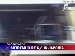 Cutremur de 6,8 grade in Japonia