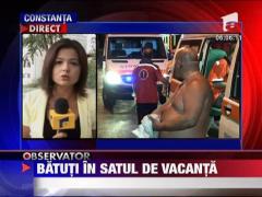 Turisti batuti mar in Satul de Vacanta