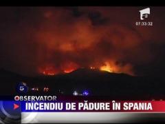 Incendiu urias in Spania