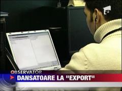 Dansatoarele din Romania, mai cautate decat IT-stii