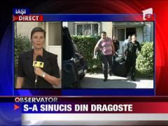 S-a sinucis din dragoste