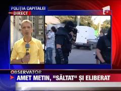 Liderul clanului Metin, "saltat" si eliberat