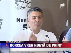 Cristi Borcea vrea nunta de print