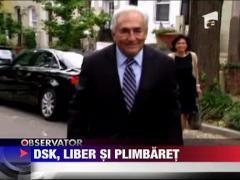 Dominique Strauss-Kahn, liber si plimbaret