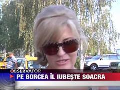 Cristi Borcea are o soacra fericita