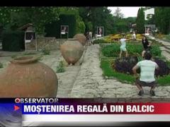 Mostenirea regala din Balcic