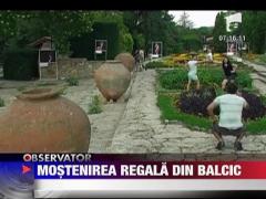 Mostenirea regala din Balcic