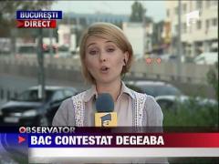 BAC contestat degeaba