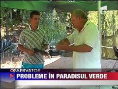 Paradisul verde, subiect de scandal