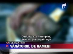 Din vanator de animale s-a transformat in vanator de oameni