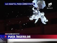 24 de ingeri au plutit, aseara, deasupra Pietei Constitutiei
