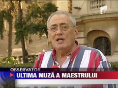 Ultima muza a maestrului Raducanu