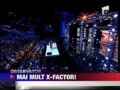 Mai mult X Factor!