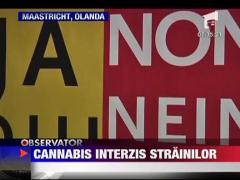 Cannabis interzis cetatenilor straini