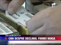 CNN despre declinul firmei Nokia