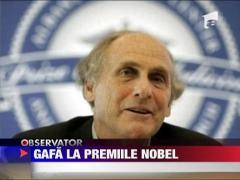 Saptamana premiilor Nobel a inceput cu o gafa fara precedent.