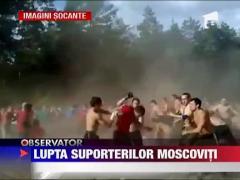 IMAGINI SOCANTE / Sustinatorii echipelor Lokomotiv Moscova si Spartak Moscova s-au incaierat pe viata si pe moarte