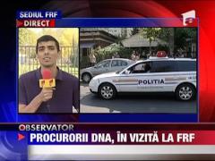 Procurorii DNA, la sediul FRF ‎