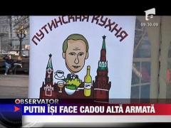 Vladimir Putin si-a facut cadou o armata mai buna!