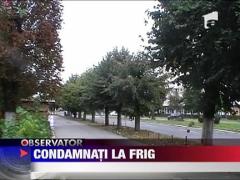 Romanii condamnati sa inghete in casa