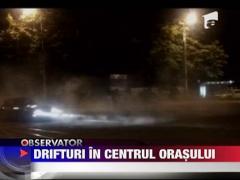 Drifturi in centrul Iasului