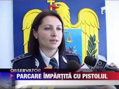 Parcare impartita cu pistolul