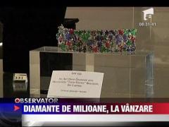 Diamante de milioane, la vanzare