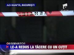 Le-a redus la tacere cu un cutit