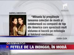Fetele de la Indiggo, in moda