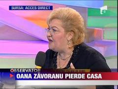 Oana Zavoranu ramane fara casa in care din cauza camatarilor