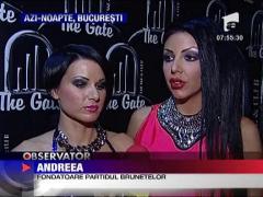 S-a lansat partidul brunetelor