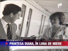 Printesa Diana, in luna de miere
