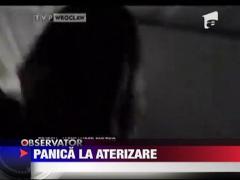 Panica la aterizare