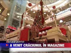 A venit Craciunul in magazine!