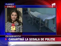 Carantina la scoala de politie din Campina