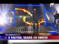 Seara cu emotii la X Factor