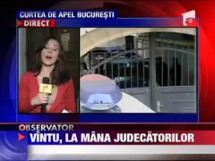 Curtea de Apel judeca recursul lui Sorin Ovidiu Vintu