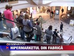 Fabricile din Capitala, parasite de producatori, se vor transforma in hipermarketuri