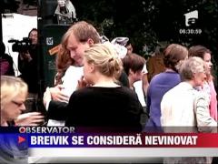 Breivik se considera nevinovat