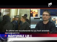 Marturiile celui mai cautat interlop din Romania