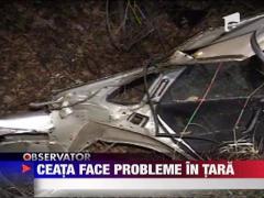 Ceata face probleme in toata tara