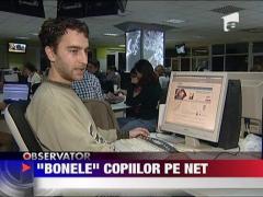 "Bonele" copiilor pe net