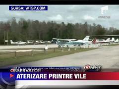 Aterizare printre vile