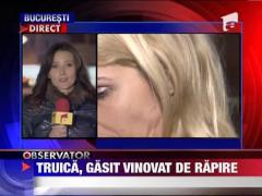 Remus Truica, gasit vinovat de rapire
